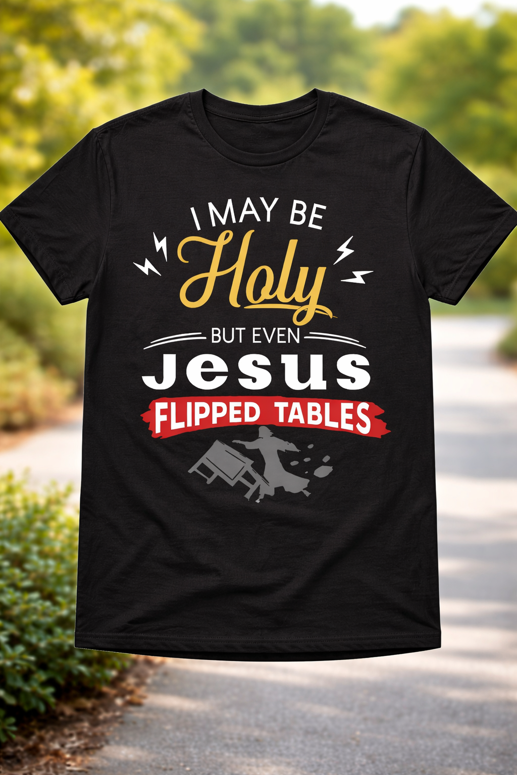 I May Be Holy