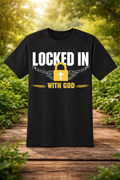 Locked In with God